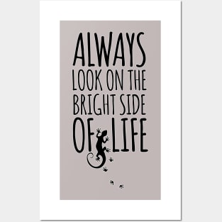 Always Look On The Bright Side Of Life GECKO Posters and Art